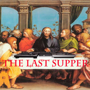 Download The Last Supper Now-and for FREE!